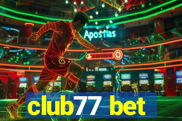 club77 bet