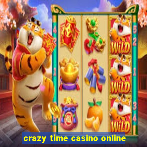 crazy time casino online