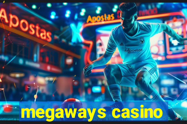 megaways casino