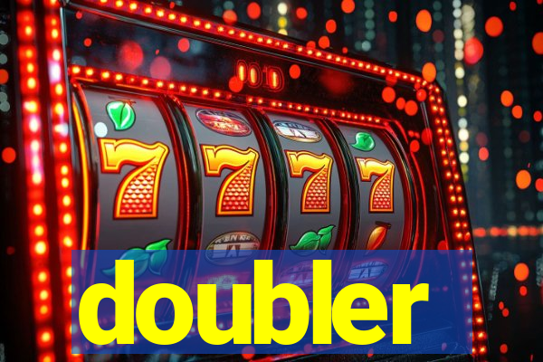 doubler