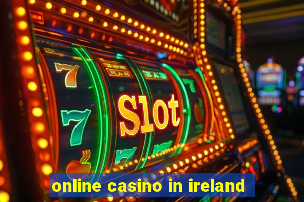 online casino in ireland