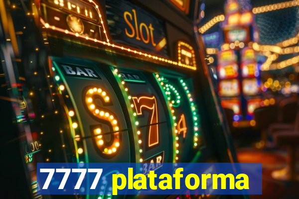 7777 plataforma