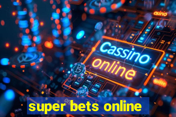 super bets online