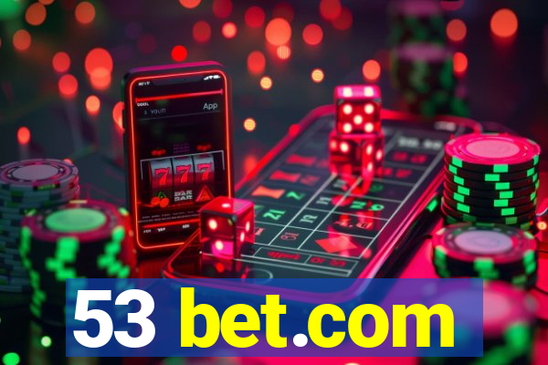 53 bet.com