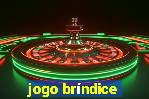 jogo bríndice