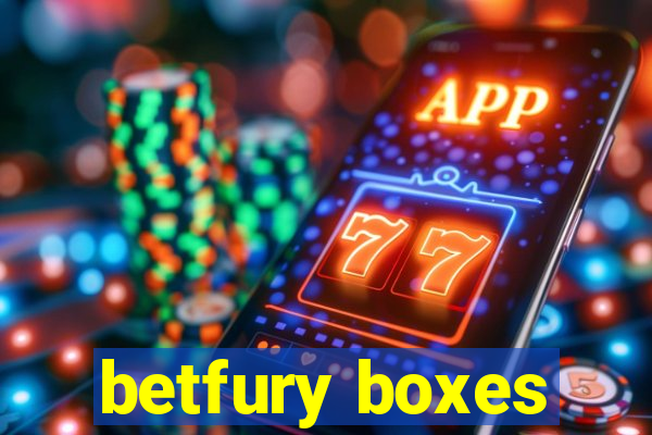 betfury boxes