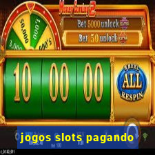 jogos slots pagando