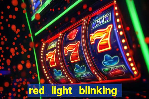 red light blinking igt s slot machine