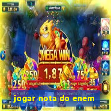 jogar nota do enem