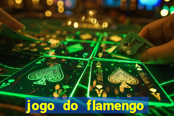 jogo do flamengo hoje globoplay