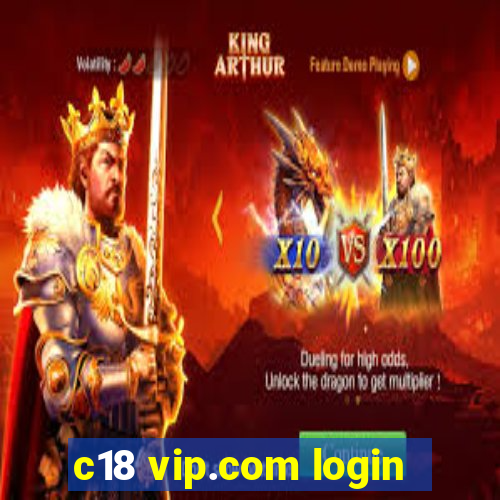 c18 vip.com login