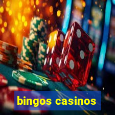 bingos casinos