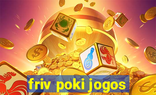 friv poki jogos