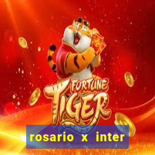 rosario x inter onde assistir