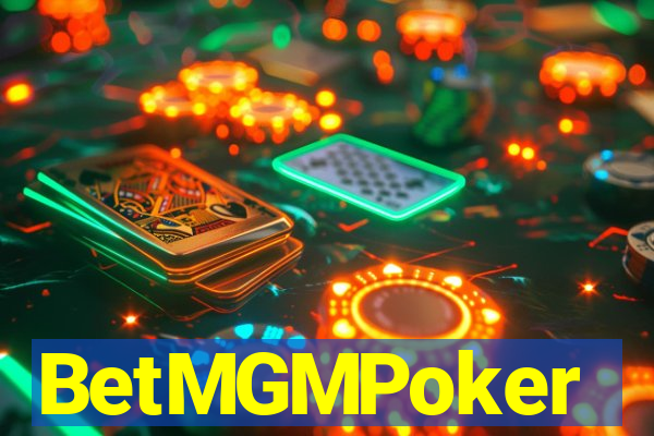 BetMGMPoker