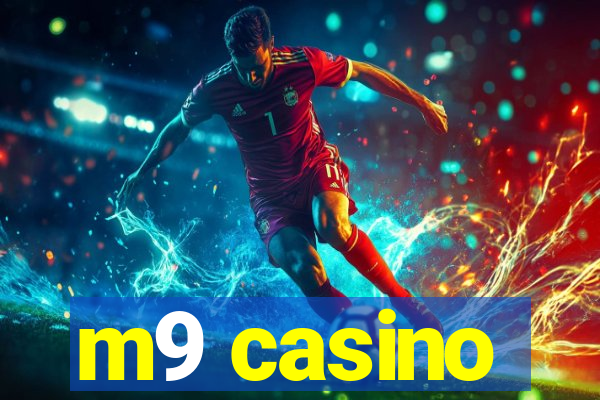 m9 casino