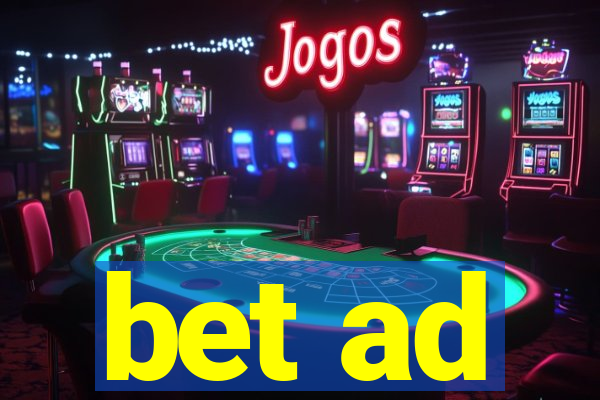 bet ad