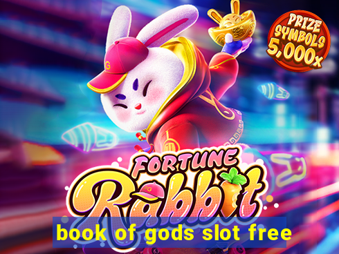 book of gods slot free