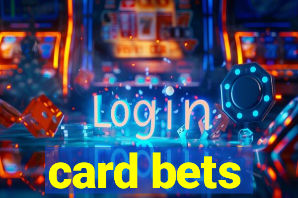 card bets