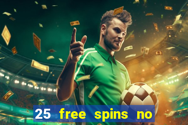 25 free spins no deposit casino netbet