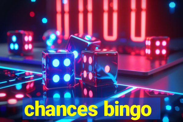 chances bingo