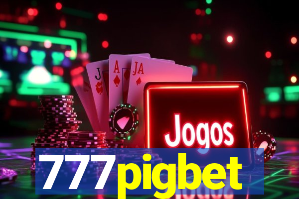 777pigbet