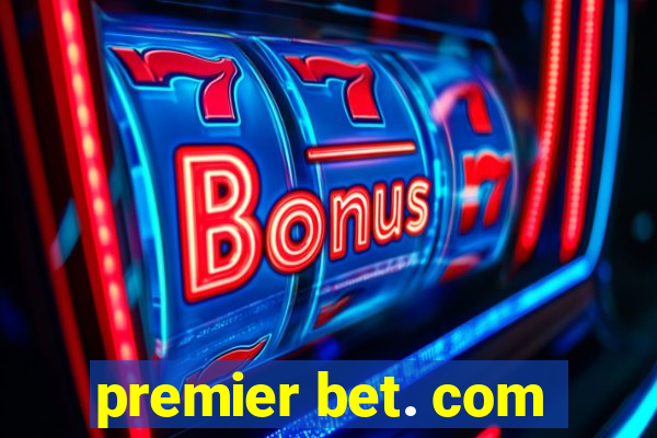 premier bet. com