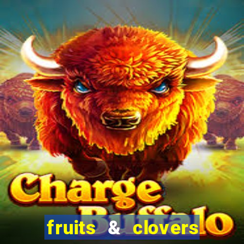 fruits & clovers 20 lines slot