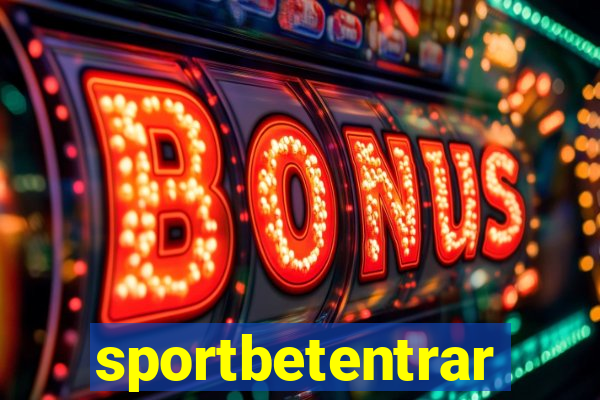 sportbetentrar