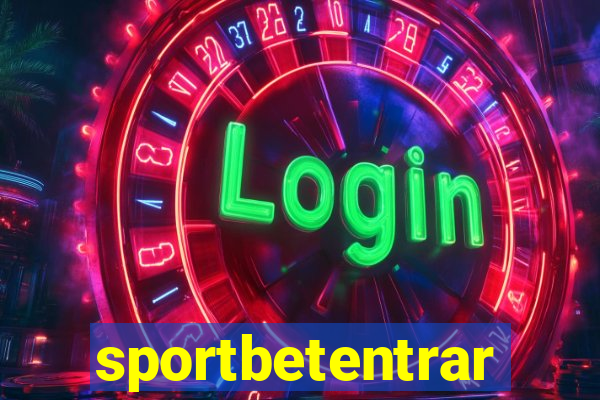 sportbetentrar