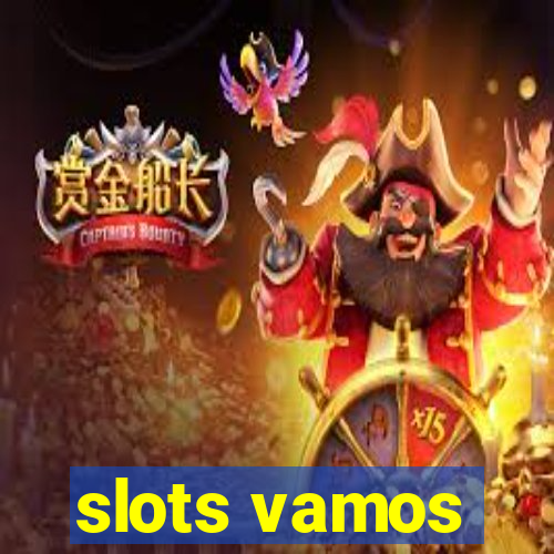 slots vamos