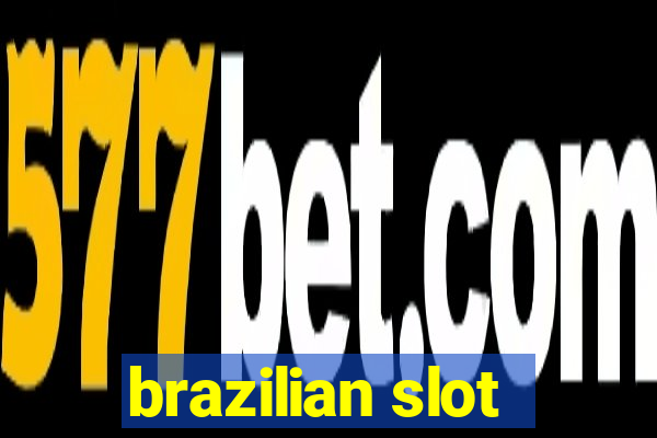 brazilian slot