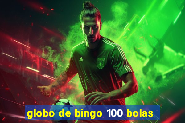 globo de bingo 100 bolas