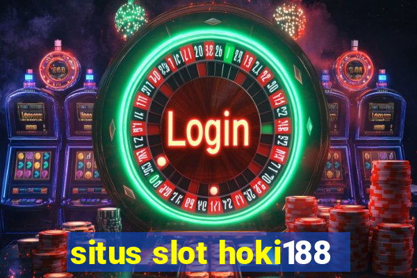 situs slot hoki188