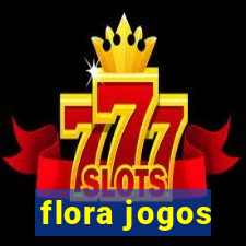 flora jogos