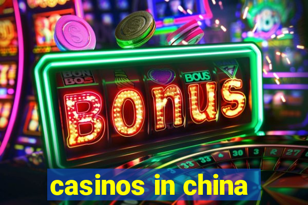 casinos in china