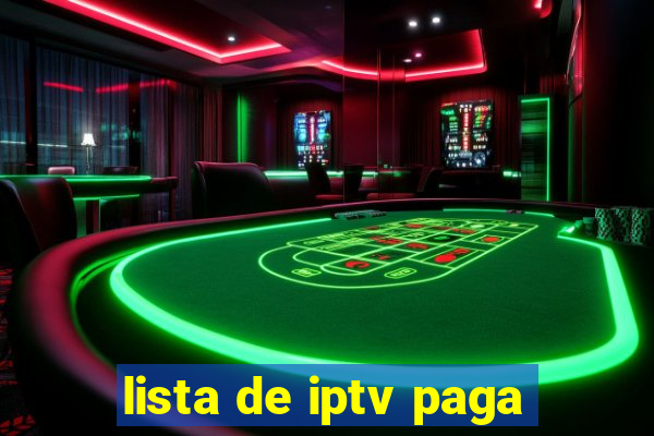 lista de iptv paga