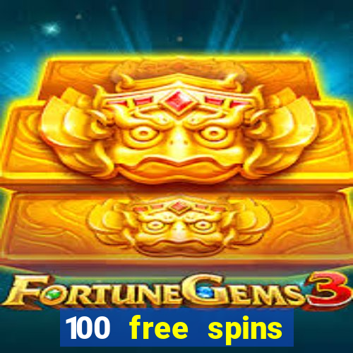 100 free spins online casino