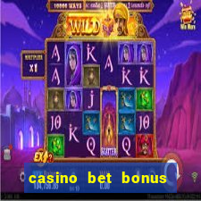 casino bet bonus sem deposito