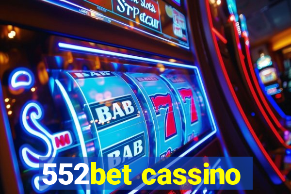 552bet cassino