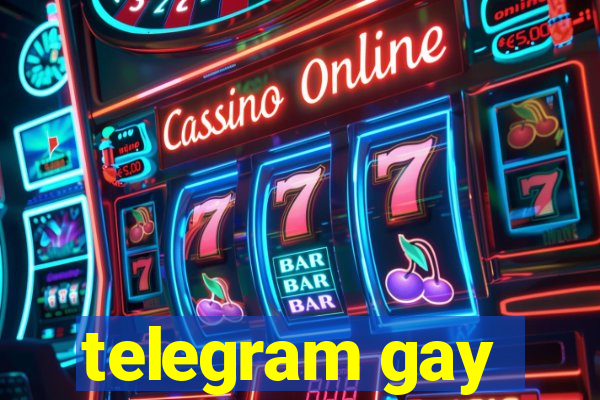 telegram gay