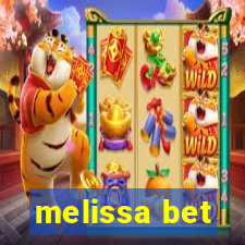 melissa bet