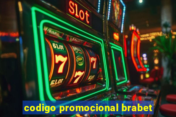 codigo promocional brabet