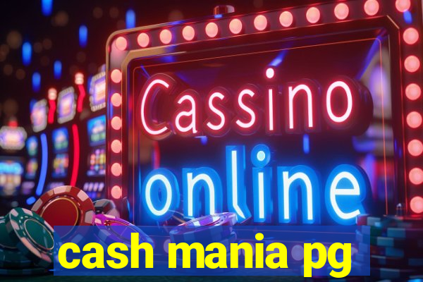 cash mania pg