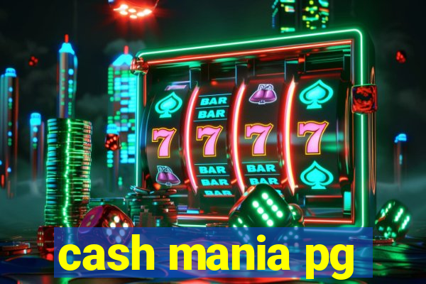 cash mania pg