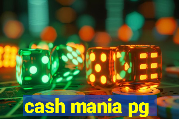 cash mania pg