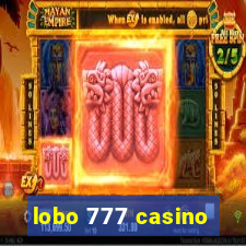 lobo 777 casino