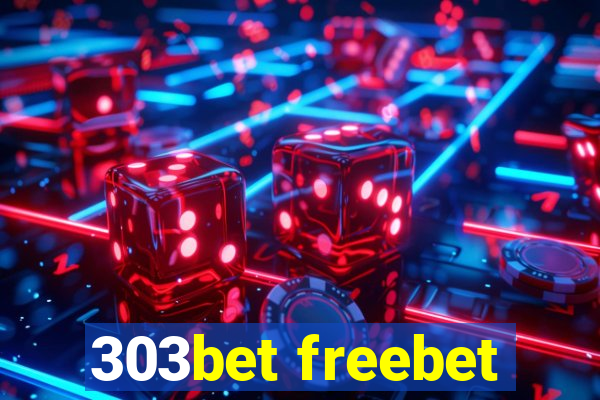 303bet freebet