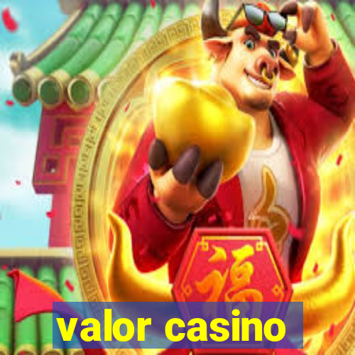 valor casino