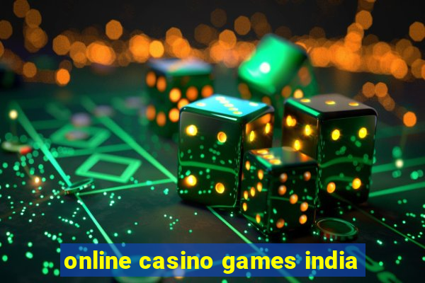 online casino games india